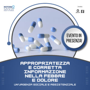 Appropriatezza e corretta informazione nella febbre e dolore