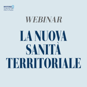 La Nuova Sanità Territoriale